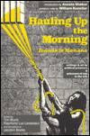 Hauling Up the Morning