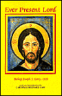 Ever Present Lord