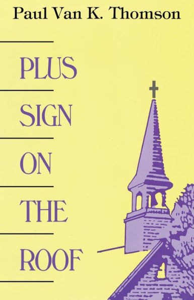 Plus Sign on the Roof