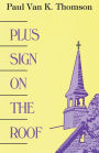 Plus Sign on the Roof