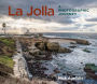 La Jolla: A Photographic Journey