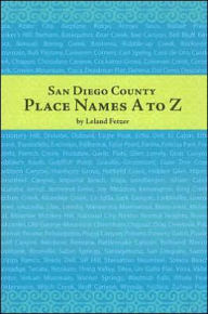 San Diego County Place Names: A to Z