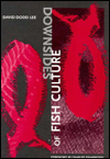 Downsides of Fish Culture