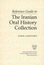 Reference Guide to the Iranian Oral History Project