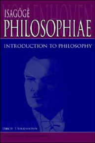 Title: Isagoge Philosophiae: Introduction to Philosophy, Author: Dirk H Vollenhoven
