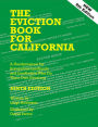 Eviction Book for California: A Handymanual for Scrupulous Landlords and Landladies Who Do Their Own Evictions (The Landlord Series Book 2)