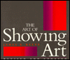 The Art of Showing Art