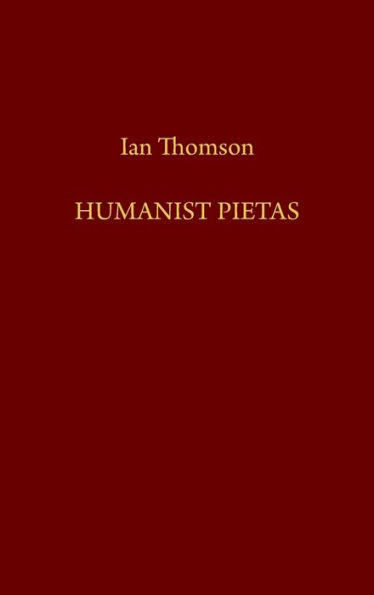 Humanist Pietas: The Panegyric of Ianus Pannonius on Guarinus Veronensis