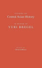 Studies on Central Asian History in Honor of Yuri Bregel