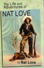 The Life and Adventures of Nat Love