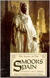 THE STORY OF THE MOORS IN SPAIN