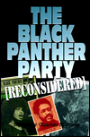 Black Panther Party Reconsidered