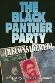 Title: The Black Panther Party [Reconsidered], Author: Charles E. Jones