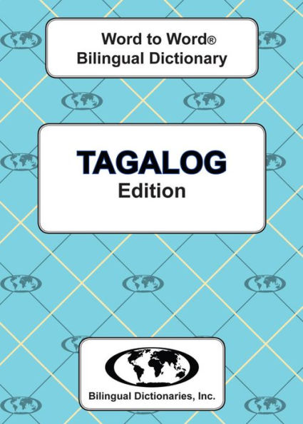 Tagalog Word to Word Bilingual Dictionary