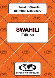 Title: Swahili Word to Word Bilingual Dictionary, Author: C MA Sesma