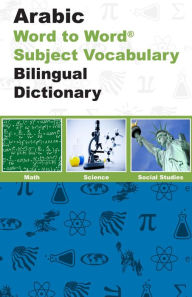 Title: Arabic Word to Word Subject Vocabulary Dictionary, Author: C MA Sesma