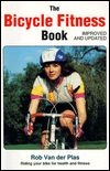 Bicycle Fitness Book: Riding Your Bike for Health and Fitness