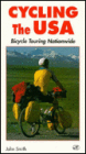 Cycling U.S.A: Bicycle Touring Adventures