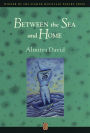 Between the Sea and Home