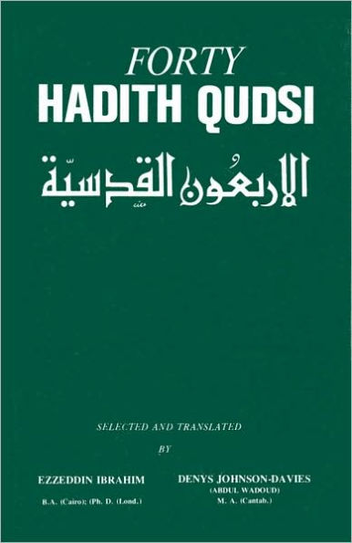 Forty Hadith Qudsi / Edition 1