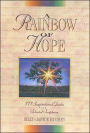 A Rainbow of Hope: 777 Inspirational Quotes Plus Selected Scriptures