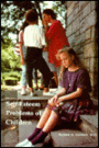 Self-Esteem Problems of Children: Psychodynamics and Psychotherapy
