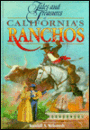 Tales and Treasures of California's Ranchos