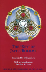 Title: 'Key' of Jacob Boehme, Author: Jacob Boehmn
