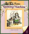 The Prolific Knitting Machine