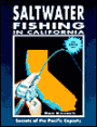Saltwater Fishing in California, 2000-2001 Edition