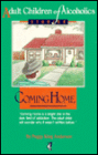 Coming Home: Children's Stories for Adult Children of Alcoholics