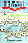 Mountain Biking in the Bay Area: A Nearly Complete Guide
