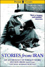 Stories from Iran, 1921-1991: A Chicago Anthology