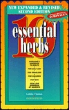 10 Essential Herbs: Everyone's Handbook to Health