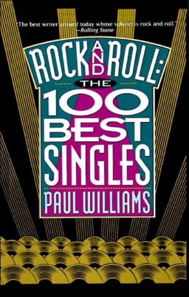 Rock and Roll: The 100 Best Singles