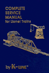 Complete Service Manual for Lionel Trains
