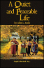 Quiet and Peaceable Life