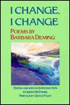 I Change, I Change: Poems by Barbara Deming