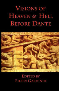 Title: Visions of Heaven & Hell before Dante, Author: Venerable Bede