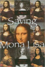 Saving Mona Lisa