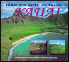 From the Skies of Paradise Kauai
