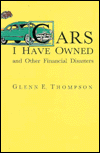 Cars I Have Owned; And Other Financial Disasters