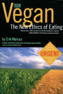 Vegan: The New Ethics of Eating