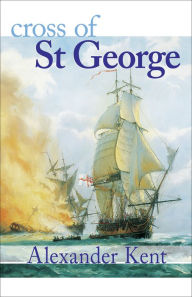 Title: Cross of St George, Author: Alexander Kent