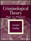 Criminological Theory: Past to Present: Essential Readings