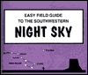 Title: Easy Field Guide Southwestern Night Sky, Author: Dan Heim