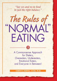 The Rules of Normal Eating