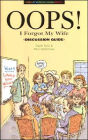 Oops! I Forgot My Wife Discussion Guide