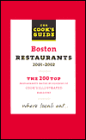 The 2001 Cook's Guide To Boston Restaurants: The 200 Best Restaurants in Boston Rated By The Readers of Cook's Illustrated