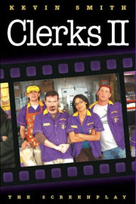 Clerks II Screenplay
